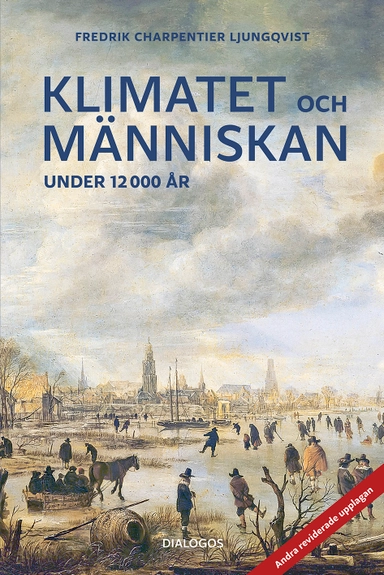 Klimatet och människan under 12 000 år
