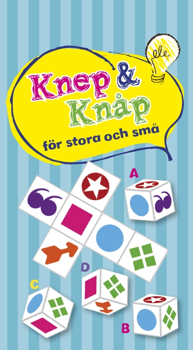 Knep & knåp för stora och små