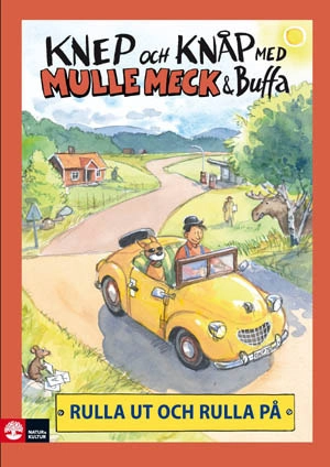 Knep & Knåp med Mulle Meck & Buffa : rulla ut och rulla på