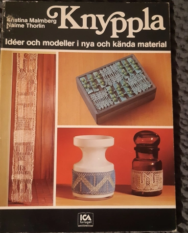 Knyppla : idéer och modeller i nya och kända material