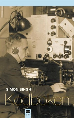Kodboken : konsten att skapa sekretess - från det gamla Egypten till kvantkryptering; Simon Singh; 2003
