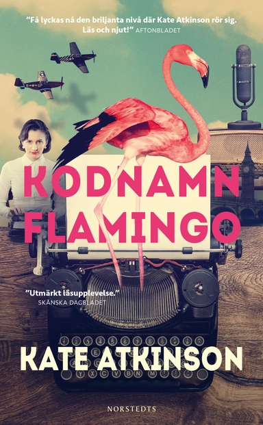 Kodnamn Flamingo; Kate Atkinson; 2020