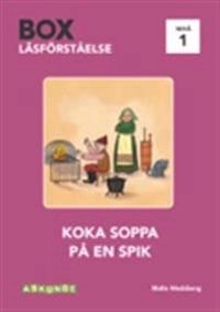 Koka soppa på en spik; Malin Wedsberg; 2018