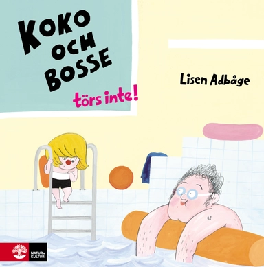 Koko och Bosse törs inte