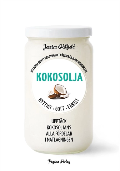 Kokosolja; Jessica Oldfield; 2016