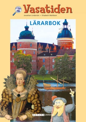 Koll på Vasatiden Lärarbok