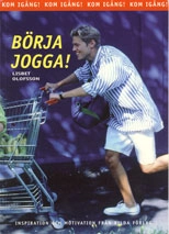 Kom igång! Börja jogga!; Lisbet Olofsson; 2000