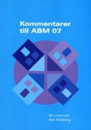 Kommentarer till ABM 07