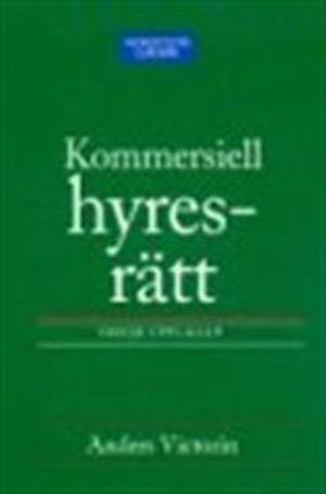 Kommersiell hyresrätt; Anders Victorin; 2003