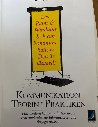 Kommunikation  teorin i praktiken