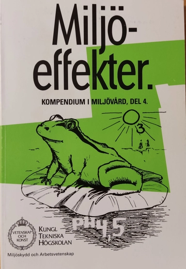 Kompendium i miljövård · Miljöeffekter, D. 4