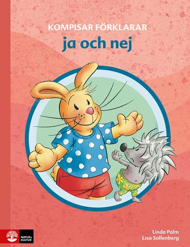 Kompisar förklarar ja och nej; Linda Palm; 2024