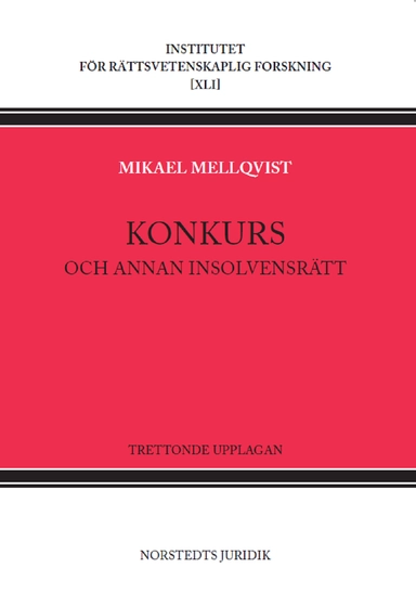 Konkurs  : och annan insolvensrätt