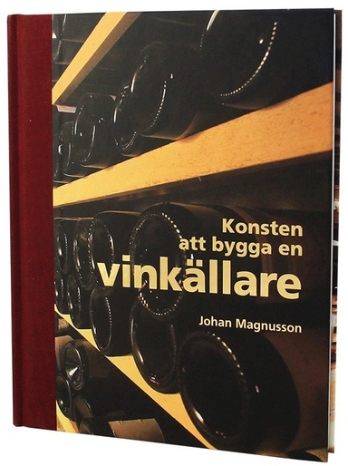 Konsten att bygga en vinkällare