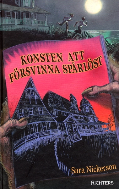 Konsten att försvinna spårlöst; Sarah Nickerson; 2003