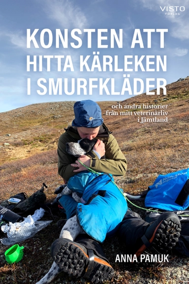 Konsten att hitta kärleken i smurfkläder; Anna Pamuk; 2022