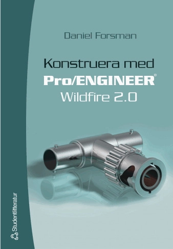 Konstruera med Pro/ENGINEER Wildfire 2.0
