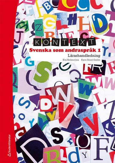 Kontext svenska som andraspråk 1 Lärarpaket Tryckt + Digitalt