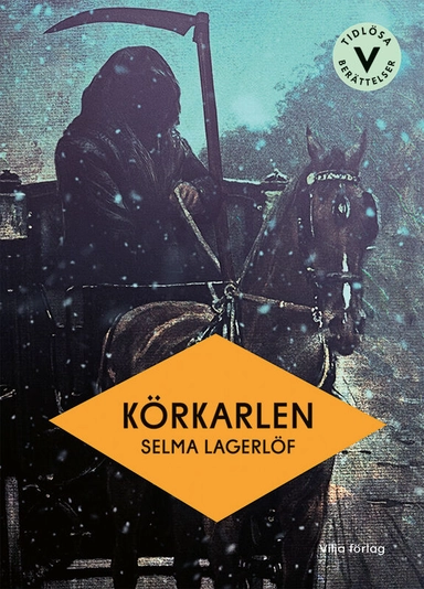 Körkarlen (lättläst); Selma Lagerlöf; 2024