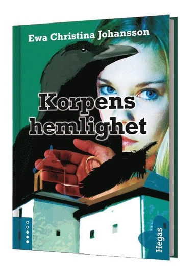 Korpens hemlighet (Bok + CD); Ewa Christina Johansson; 2013