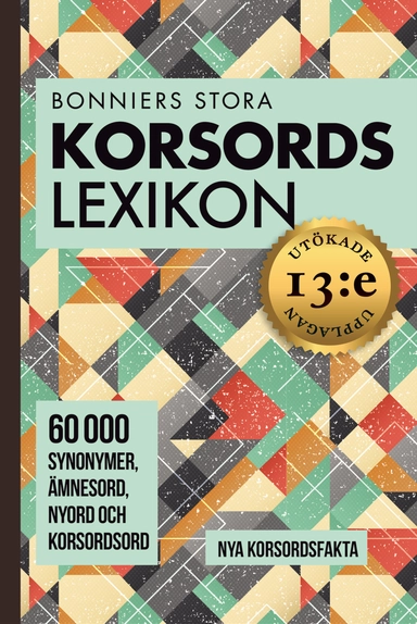Korsordslexikon, 13:e omarbetade utgåvan; Bokförlaget Semic; 2021