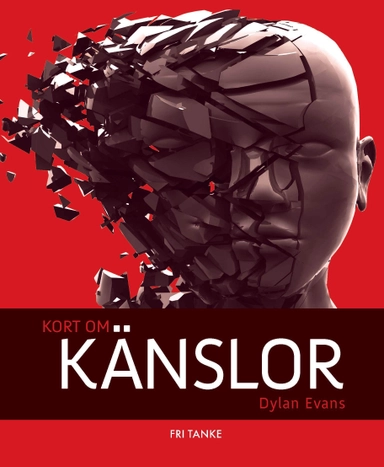 Kort om känslor; Dylan Evans; 2010