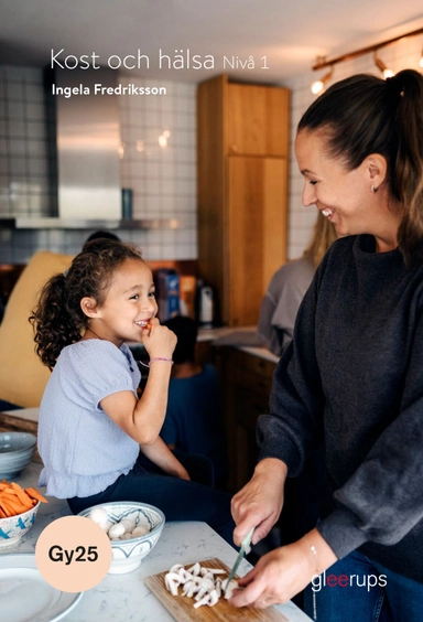 Kost och hälsa 1 - Gy25