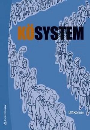 Kösystem; Ulf Körner; 2017