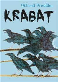 Krabat : Otfried Preussler; Otfried Preussler; 2017