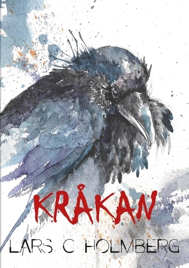 Kråkan : mellan minne och verklighet