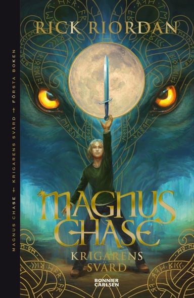 Krigarens svärd; Rick Riordan; 2016