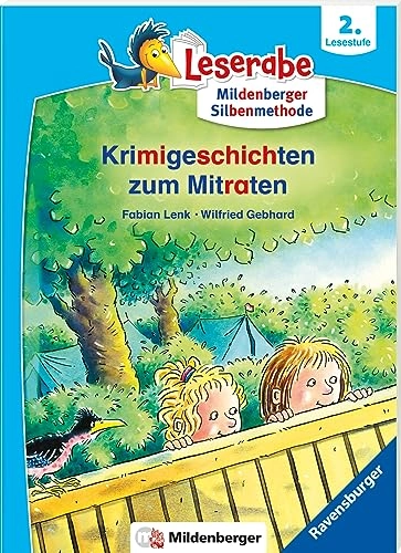 Krimigeschichten zum Mitraten - Leserabe ab 2. Klasse - Erstlesebuch für Kinder ab 7 Jahren (mit Mildenberger Silbenmethode); Fabian Lenk; 2022