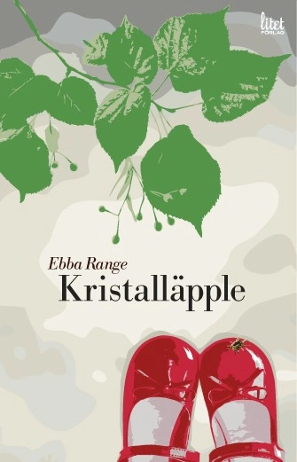 Kristalläpple; Ebba Range; 2013