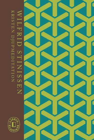 Kristen djupmeditation; Wilfrid Stinissen; 2017