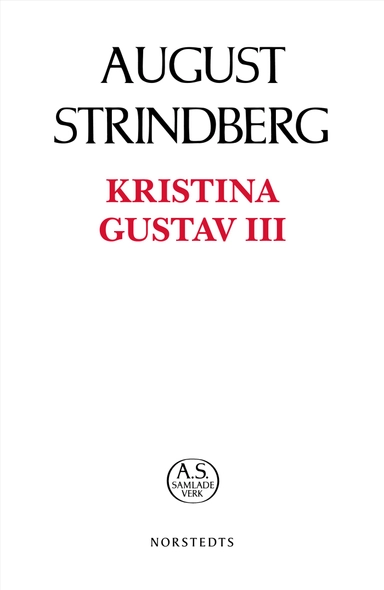 Kristina ; Gustav III; August Strindberg; 2019