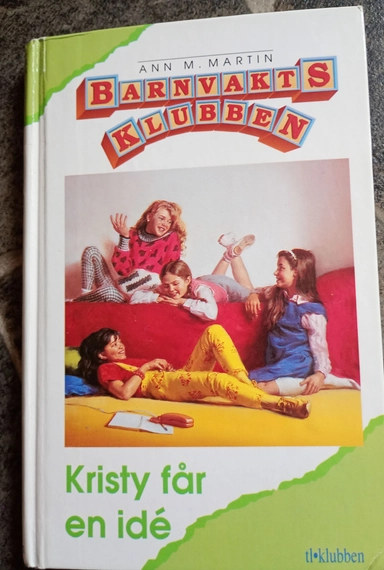 Kristy får en idé; Ann M. Martin; 1992