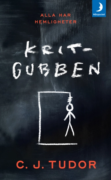 Kritgubben; C. J. Tudor; 2018