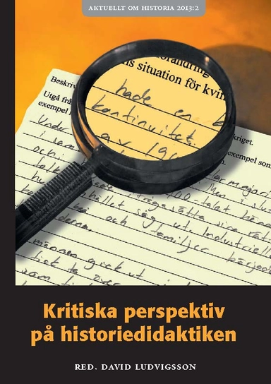 Kritiska perspektiv på historiedidaktiken