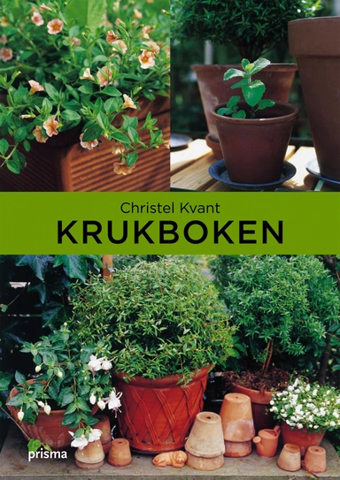 Krukboken; Christel Kvant; 2007