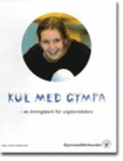 Kul med gympa: En övningsbok för gympaledare