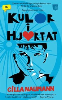 Kulor i hjärtat; Cilla Naumann; 2010