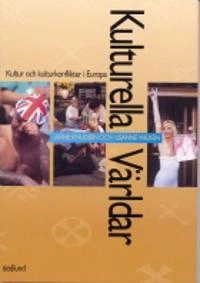 Kulturella Världar- Kultur och kulturkonfliketr i Europa; Anne Knudsen, Susanne Wilken; 1997