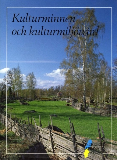 Kulturminnen och kulturmiljövård SNA; Kulturminnen och kulturmiljövård; 1994