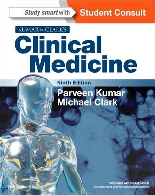 Kumar & Clark's clinical medicine; Parveen J. Kumar, Michael L. Clark; 2016