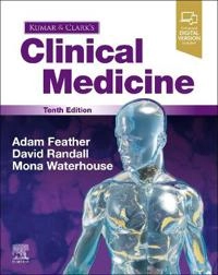 Kumar & Clark's clinical medicine; Adam Feather, David Randall, Mona Waterhouse, Parveen J. Kumar; 2020