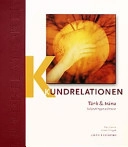Kundrelationen Tänk & träna - säljövningar och svar
