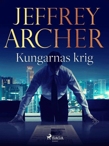 Kungarnas krig; Jeffrey Archer, Nils Larsson