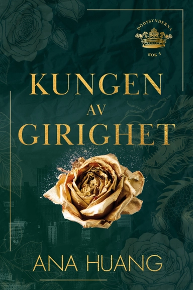 Kungen av girighet; Ana Huang; 2025