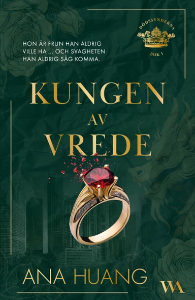 Kungen av vrede; Ana Huang; 2024