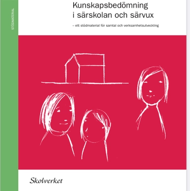 Kunskapsbedömning i särskola och särvux